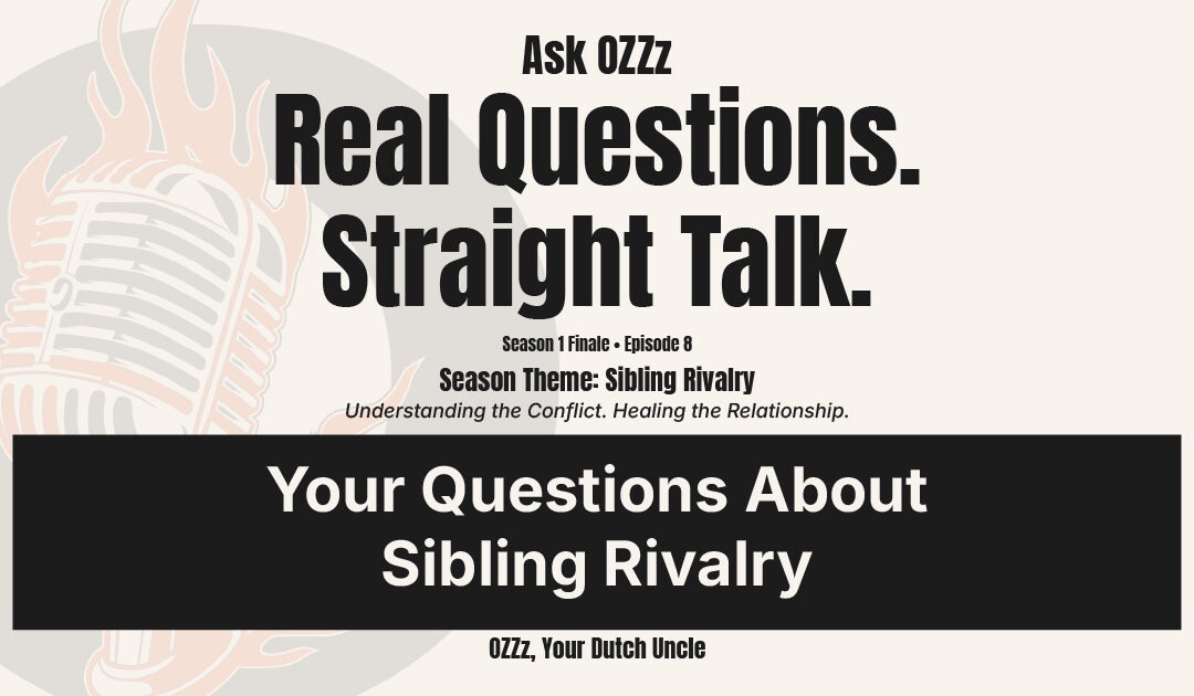 Ask OZZz: Your Questions About Sibling Rivalry